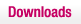 Downloads